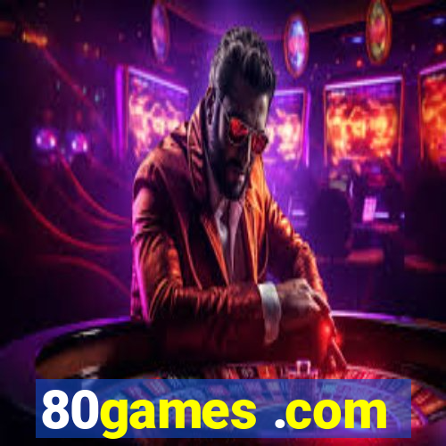 80games .com